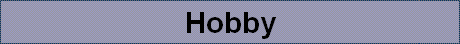 Hobby