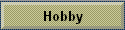 Hobby