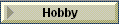 Hobby